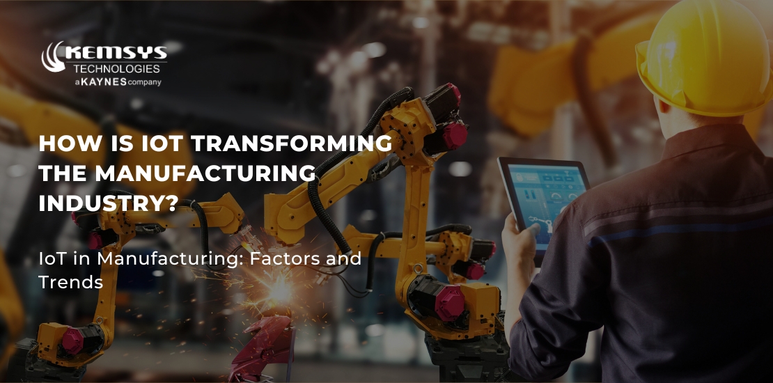 How-is-IoT-transforming-the-manufacturing-industry.