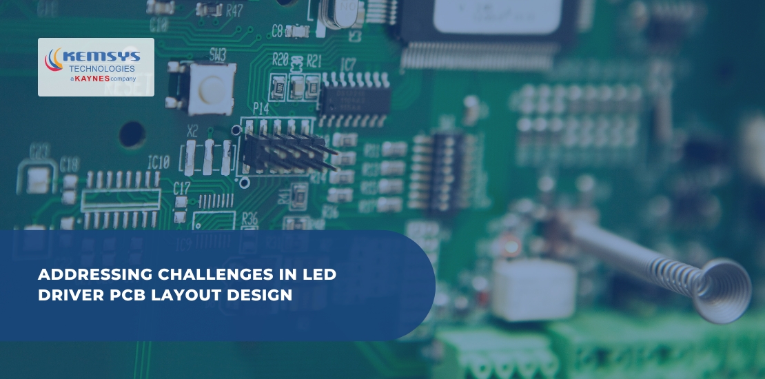 Addressing-Challenges-in-LED-Driver-PCB-Layout