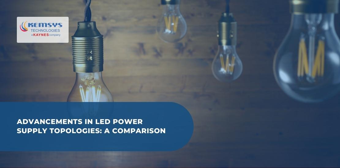 Advancements in LED Power supply topology