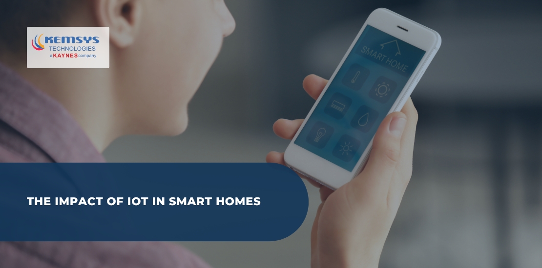 The Impact of IoT in Smart Homes